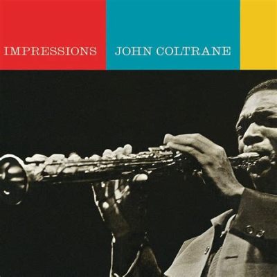 Impressions – Eine musikalische Reise durch die SeelenLandschaften von John Coltrane